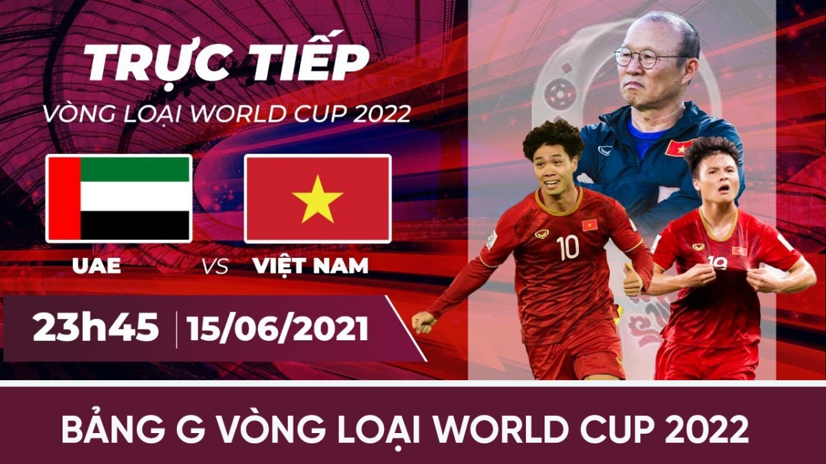 Link xem trực tiếp bóng đá ĐT Việt Nam vs UAE 15/6: Thầy trò HLV Park Hang Seo sẽ làm nên kỳ tích! ảnh 1
