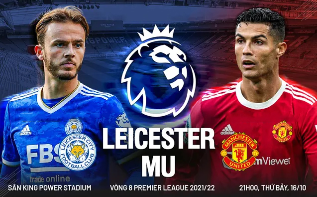 Trực tiếp bóng đá Leicester vs MU 21h00 ngày 16/10 - Ngoại hạng Anh: Link xem trực tiếp K+ Full HD