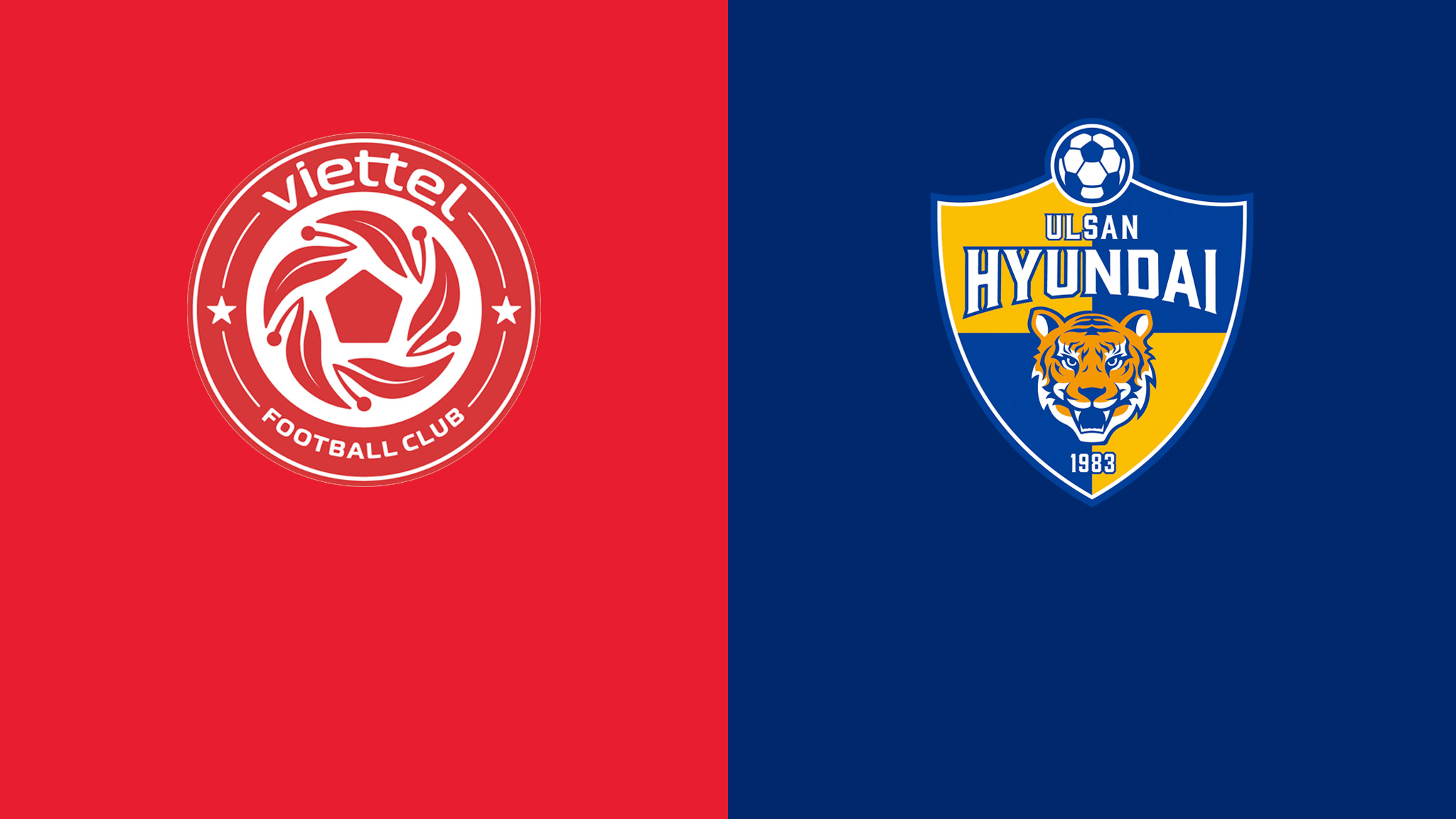 Xem trực tiếp bóng đá Viettel vs Ulsan Hyundai 21h00 ngày 26/6 - Champions League châu Á ở đâu?