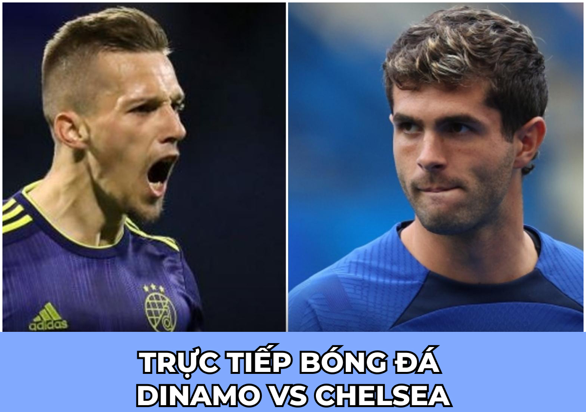 Trực tiếp bóng đá Chelsea vs Dinamo - Link xem FPT FULL HD - Trực tiếp ...