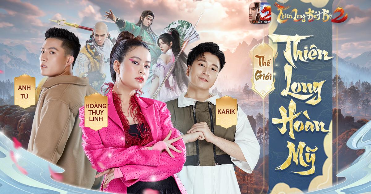 Hoang Thuy Linh continues to find perfection in Thien Long Bat Bo 2 VNG