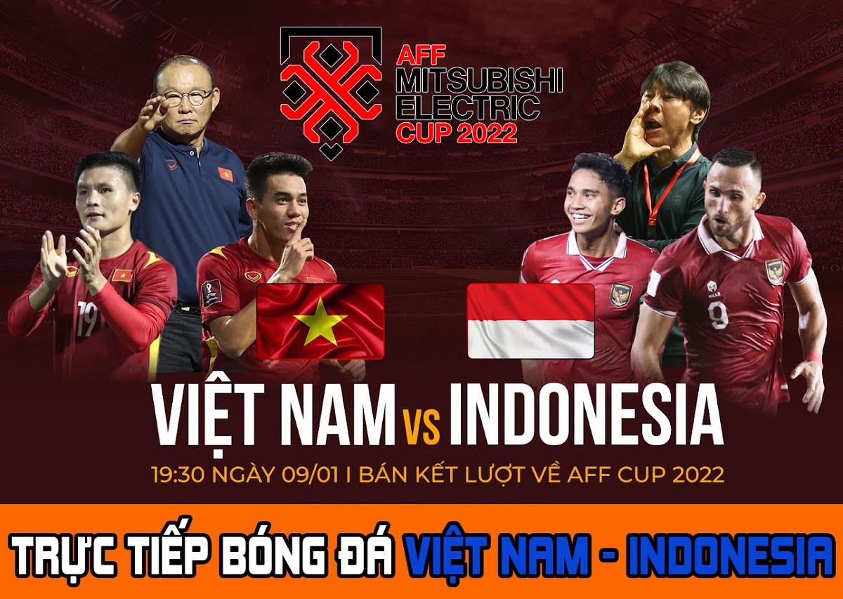 Xem Bóng đá Trực Tuyến Việt Nam Vs Indonesia Trực Tiếp Bóng đá Việt Nam Indonesia Lượt Về Aff Cup