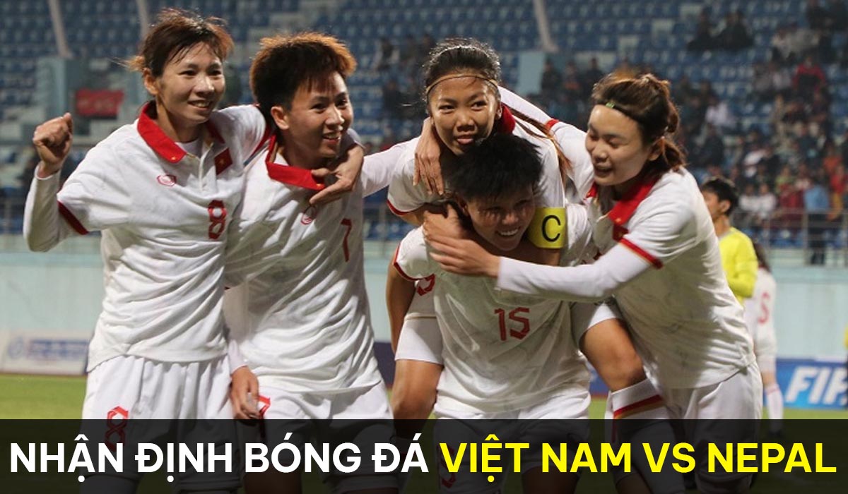 Nhận định bóng đá Việt Nam vs Nepal VL Olympic 2024 'Ngôi sao châu