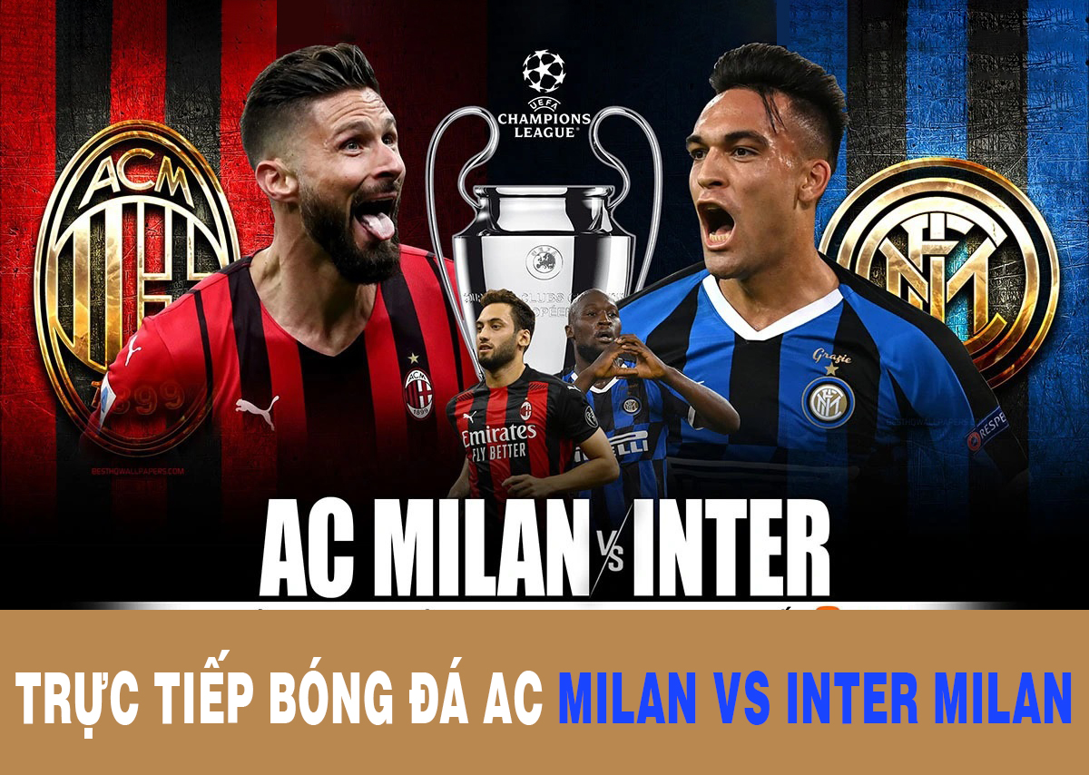 Xem Bóng đá Trực Tuyến Ac Milan Vs Inter Milan Link Xem Trực Tiếp Bóng đá C1 Champions League Fpt 6934