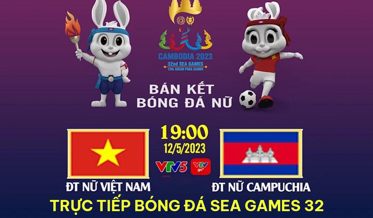 Xem trực tiếp bóng đá ĐT nữ Việt Nam vs ĐT nữ Campuchia ở đâu, kênh nào ...
