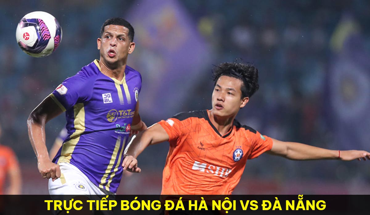 Trực tiếp bóng đá Hà Nội vs Đà Nẵng - Vòng 8 V.League 2023: Bất ngờ ...