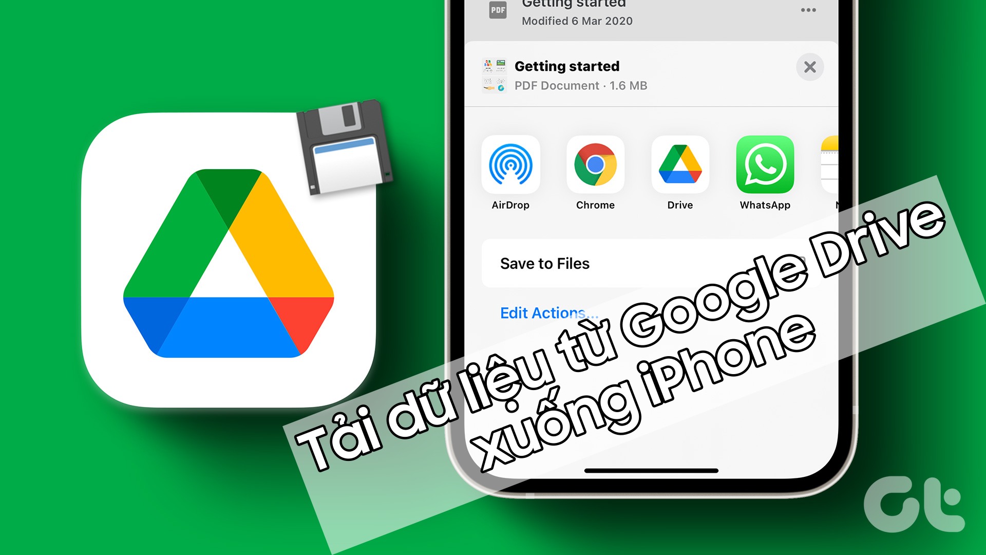 c-ch-t-i-t-p-tin-t-google-drive-xu-ng-iphone-ch-v-i-thao-t-c