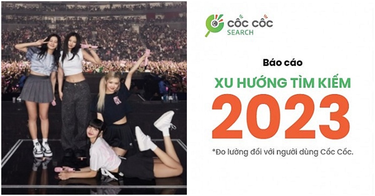 Bất ngờ trước từ ngữ được tìm kiếm nhiều nhất trên Cốc Cốc năm 2023