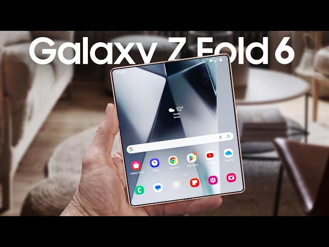 Galaxy Z Fold6: Smartphone màn hình cong đáng mong đợi nhất trong năm 2024