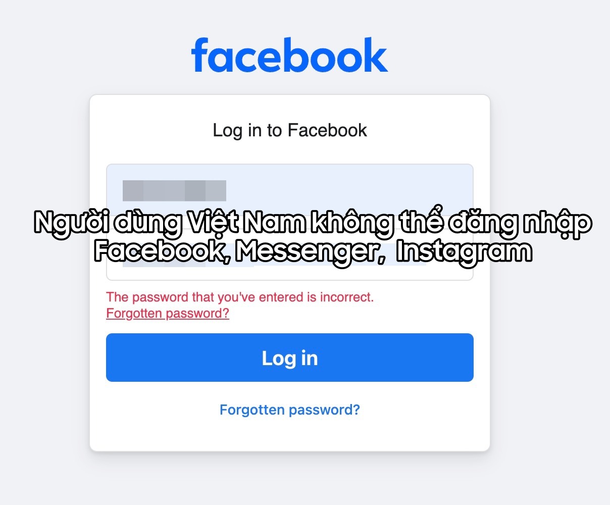 Hệ thống Facebook, Messenger, Instagram bị sập hàng loạt, người dùng Việt Nam hoang mang!