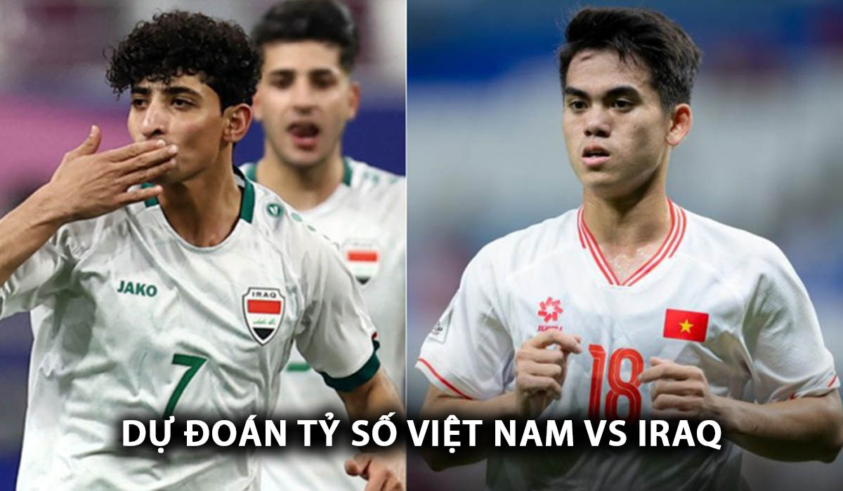Dự đoán tỷ số U23 Việt Nam vs U23 Iraq - Tứ kết U23 châu Á 2024: Thầy trò HLV Hoàng Anh Tuấn tạo ‘địa chấn’