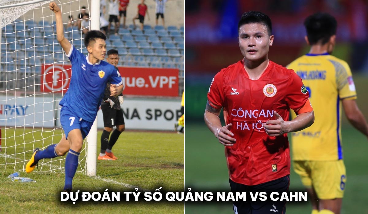 Dự đoán tỷ số Quảng Nam vs CLB CAHN - Vòng 17 V.League 2023/24: Đình Bắc gây sốt; Quang Hải mờ nhạt?