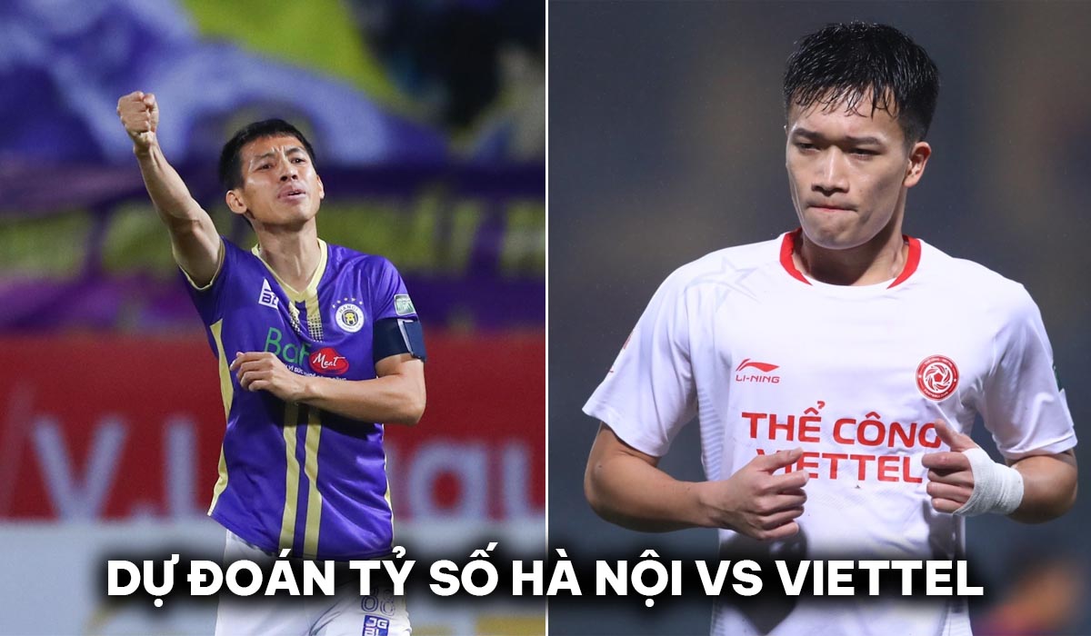 Dự đoán tỷ số Hà Nội vs Viettel - Vòng 17 V.League 2023/24: Hoàng Đức \'làm nền\' cho thủ quân ĐT Việt Nam?