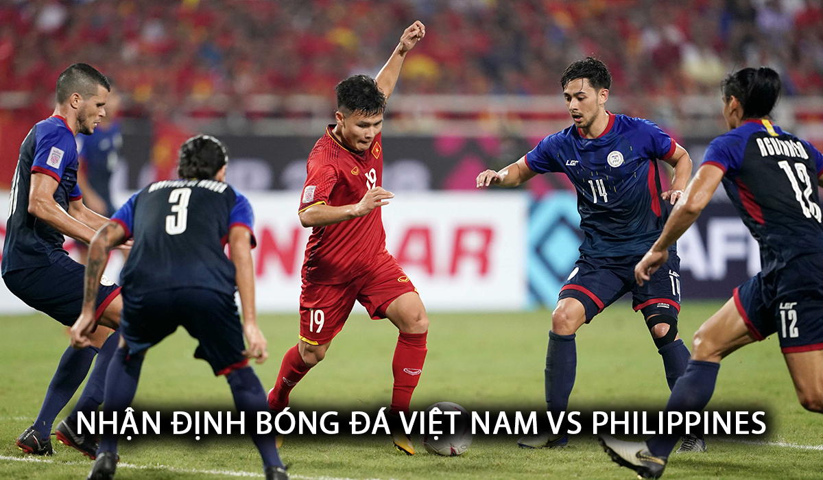 Nhận định bóng đá Việt Nam vs Philippines - Vòng loại World Cup 2026: Quang Hải làm lu mờ dàn sao châu Âu