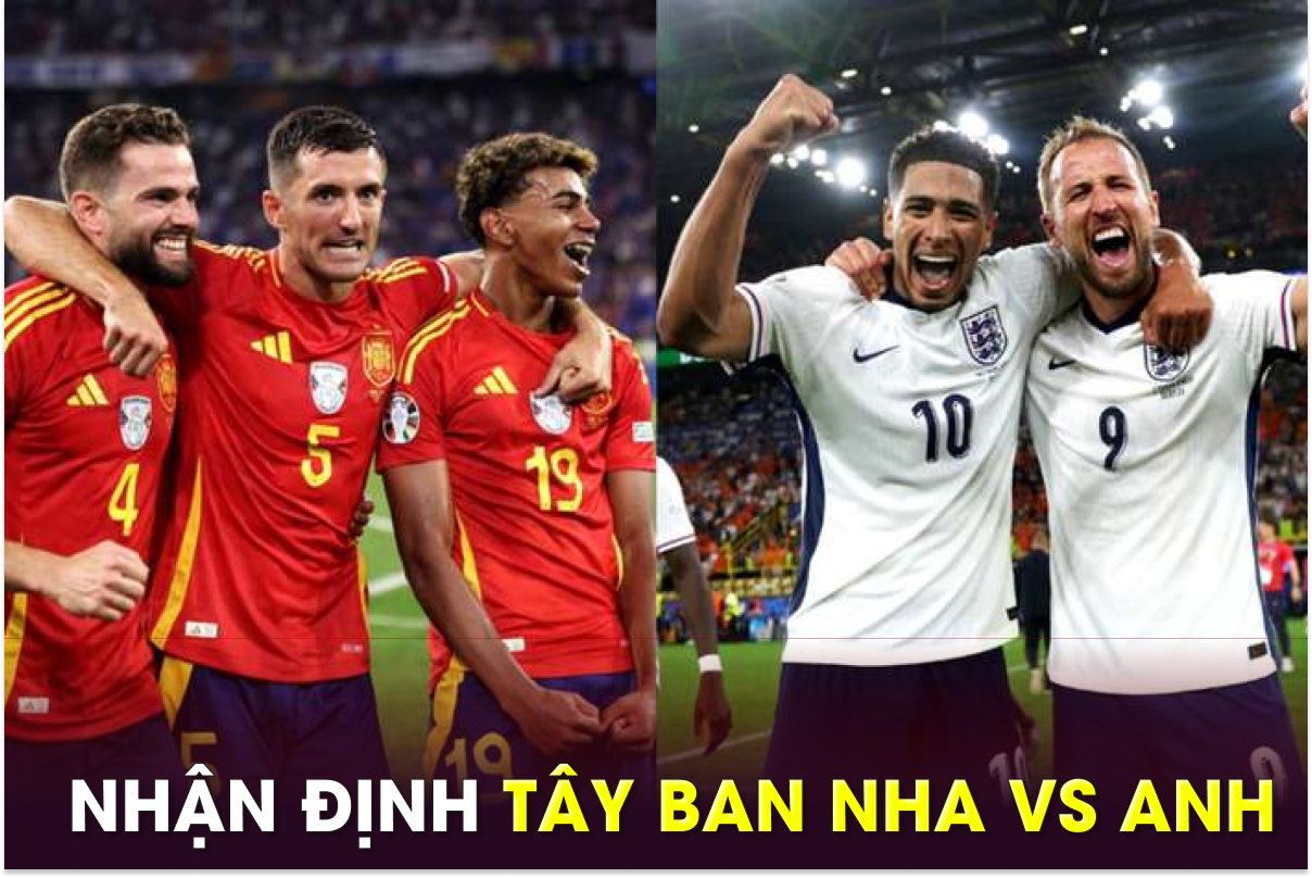 Nhận định bóng đá Tây Ban Nha vs Anh - Chung kết EURO 2024: Yamal lập kỷ lục, Harry Kane mờ nhạt?