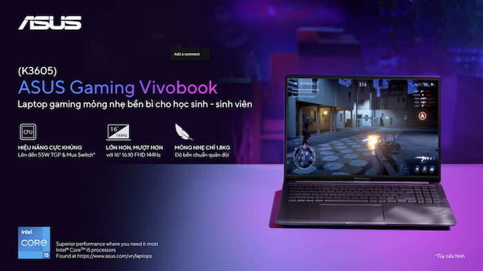 ASUS giới thiệu Gaming Vivobook – Laptop gaming mỏng nhẹ, bền bỉ cho học sinh - sinh viên