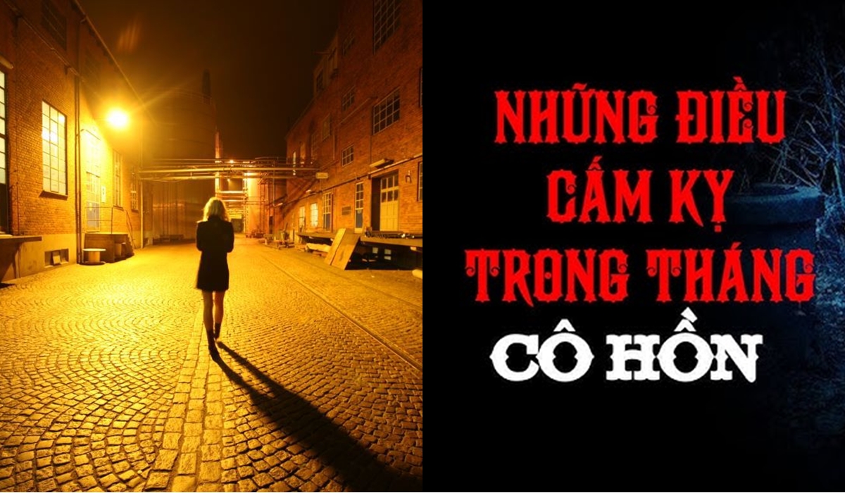 7 điều cấm kỵ kinh khủng trong \'tháng cô hồn\' mà ít người để ý: Số 6 vô cùng quan trọng!