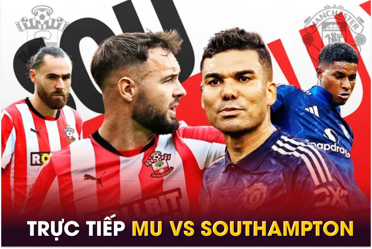 Trực tiếp MU vs Southampton, 18h30 ngày 14/9 - Vòng 4 Ngoại hạng Anh: Cơ hội cuối của HLV Ten Hag?