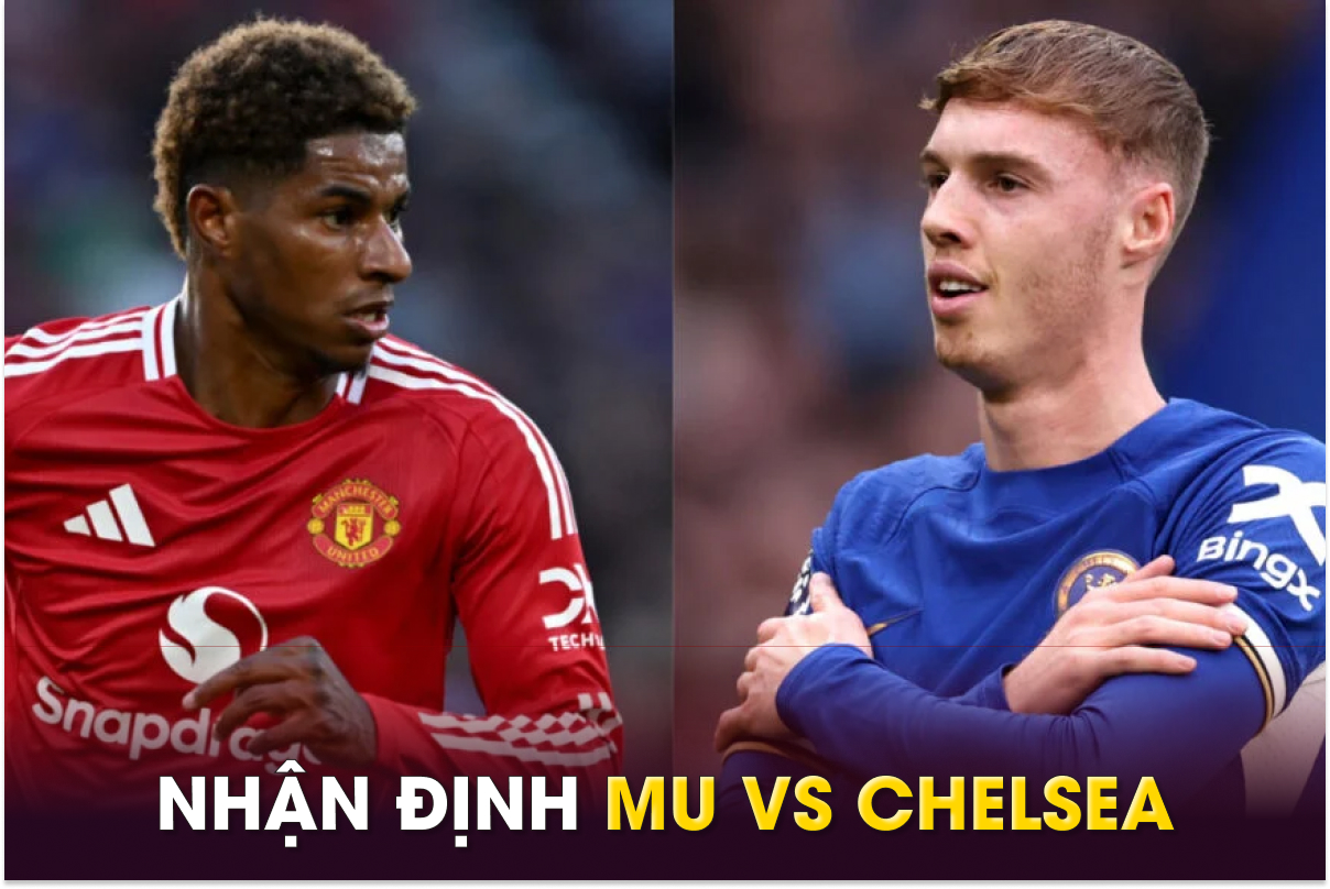 Nhận định bóng đá MU vs Chelsea - Vòng 10 Ngoại hạng Anh: HLV Ruben Amorim chính thức ra mắt?