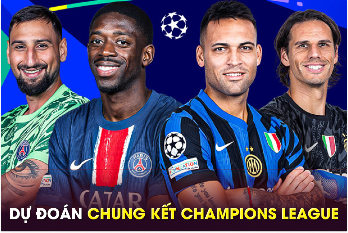 Dự đoán tỷ số PSG vs Inter, 2h ngày 1/6 - Chung kết Champions League: Dembele sáng cửa giành QBV?