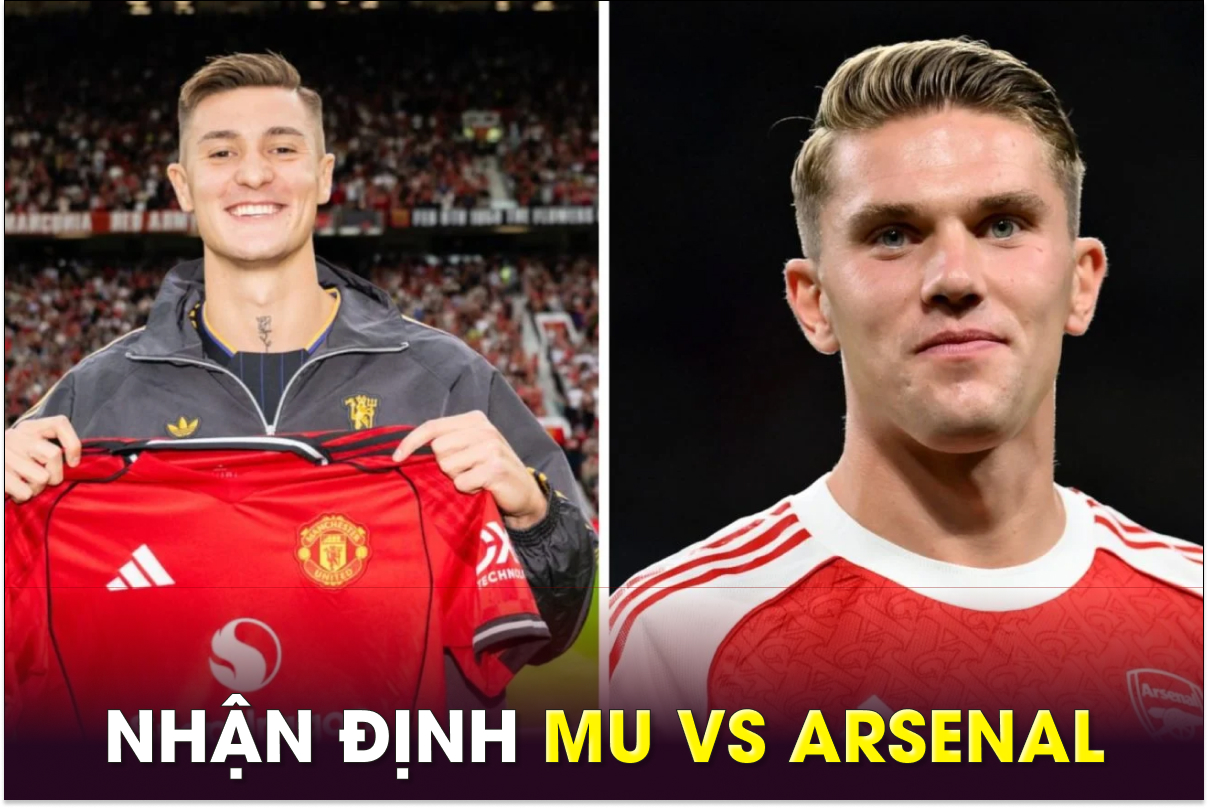 Nhận định bóng đá MU vs Arsenal - Vòng 1 Ngoại hạng Anh: Benjamin Sesko đại chiến Viktor Gyokeres