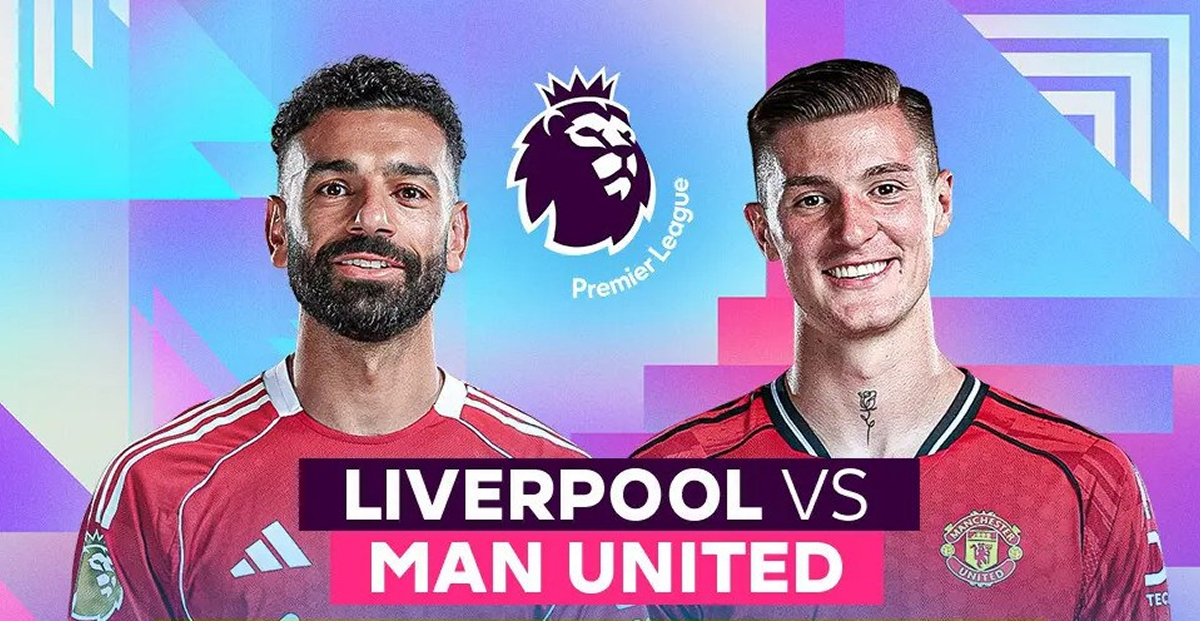 Xem trực tiếp bóng đá Liverpool vs MU ở đâu, kênh nào? Link xem trực tiếp Man Utd Ngoại hạng Anh HD