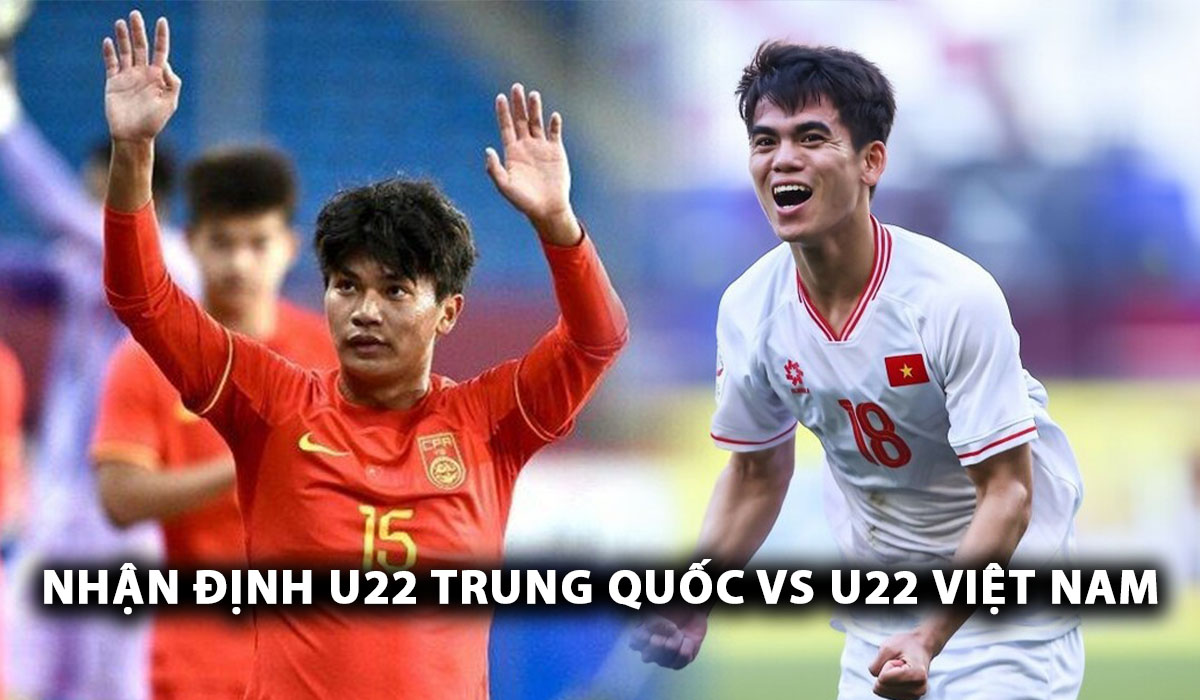 Nhận định U22 Trung Quốc vs U22 Việt Nam - Panda Cup 2025: Cựu sao HAGL \'xé lưới\' đội chủ nhà?