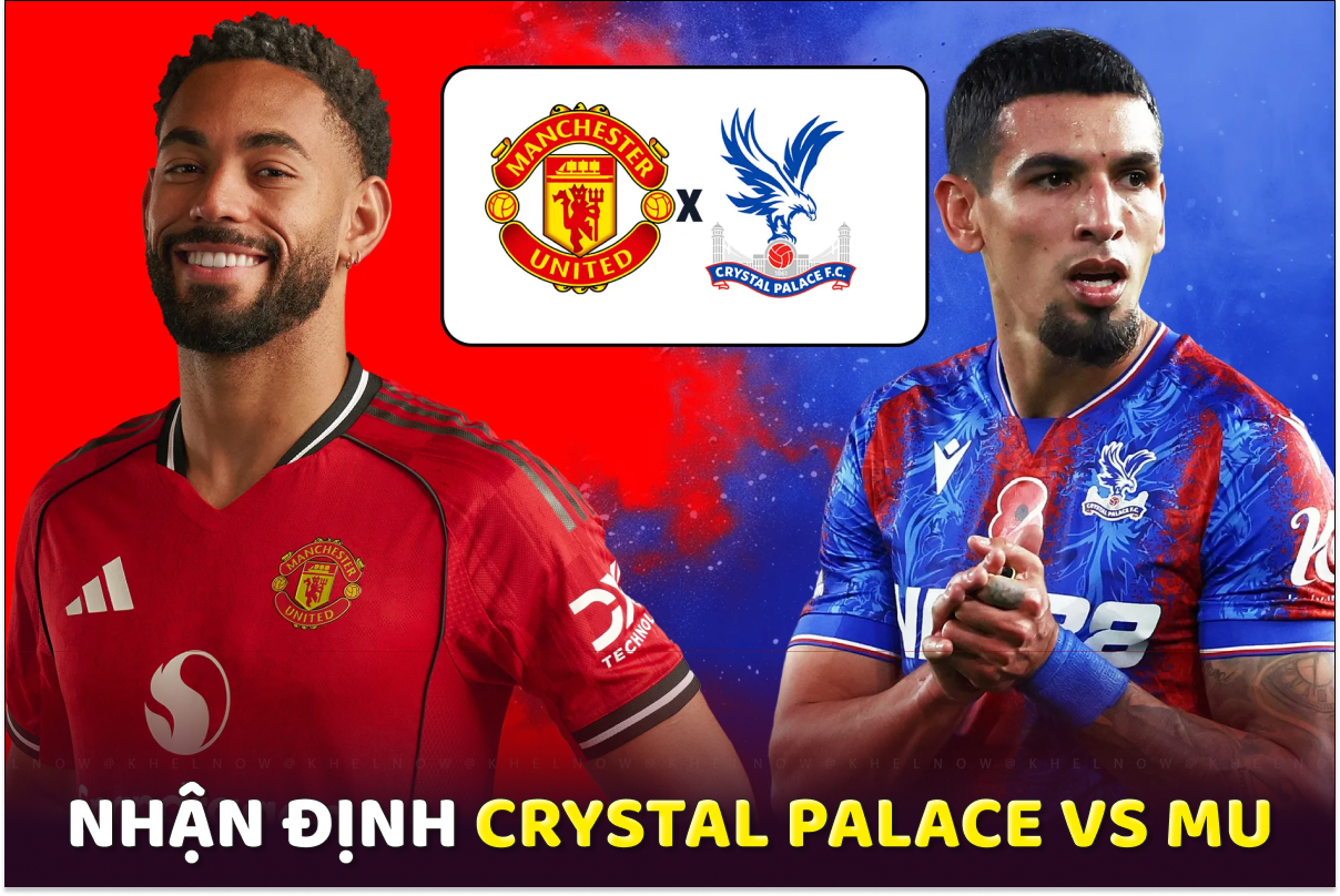 Nhận định Crystal Palace vs MU - Vòng 13 Ngoại hạng Anh: HLV Ruben Amorim tiếp tục gây thất vọng?
