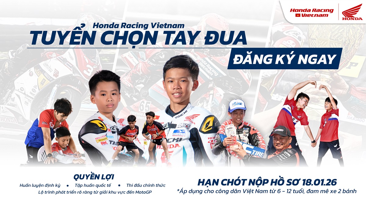 Honda Racing Vietnam ch&iacute;nh thức khởi động h&agrave;nh tr&igrave;nh &lsquo;T&igrave;m kiếm t&agrave;i năng đua xe nh&iacute; 2026&rsquo;