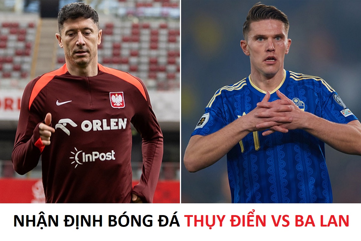 Nhận định b&oacute;ng đ&aacute; Thụy Điển vs Ba Lan - Play-off World Cup 2026: Gyokeres đối đầu Lewandowski