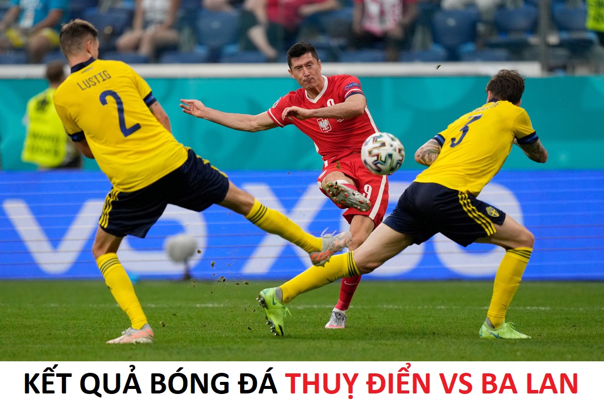 Kết quả b&oacute;ng đ&aacute; Thuỵ Điển vs Ba Lan - 01h45 ng&agrave;y 1/4 - V&ograve;ng loại World Cup 2026: Kịch bản nghiệt ng&atilde;