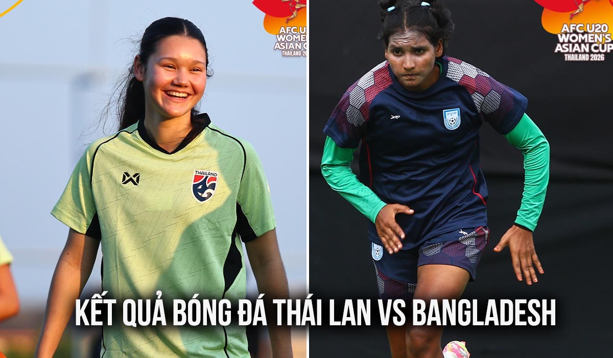 Kết quả b&oacute;ng đ&aacute; U20 Th&aacute;i Lan vs U20 Bangladesh h&ocirc;m nay 1/4: U20 Việt Nam nhận tin kh&ocirc;ng vui?