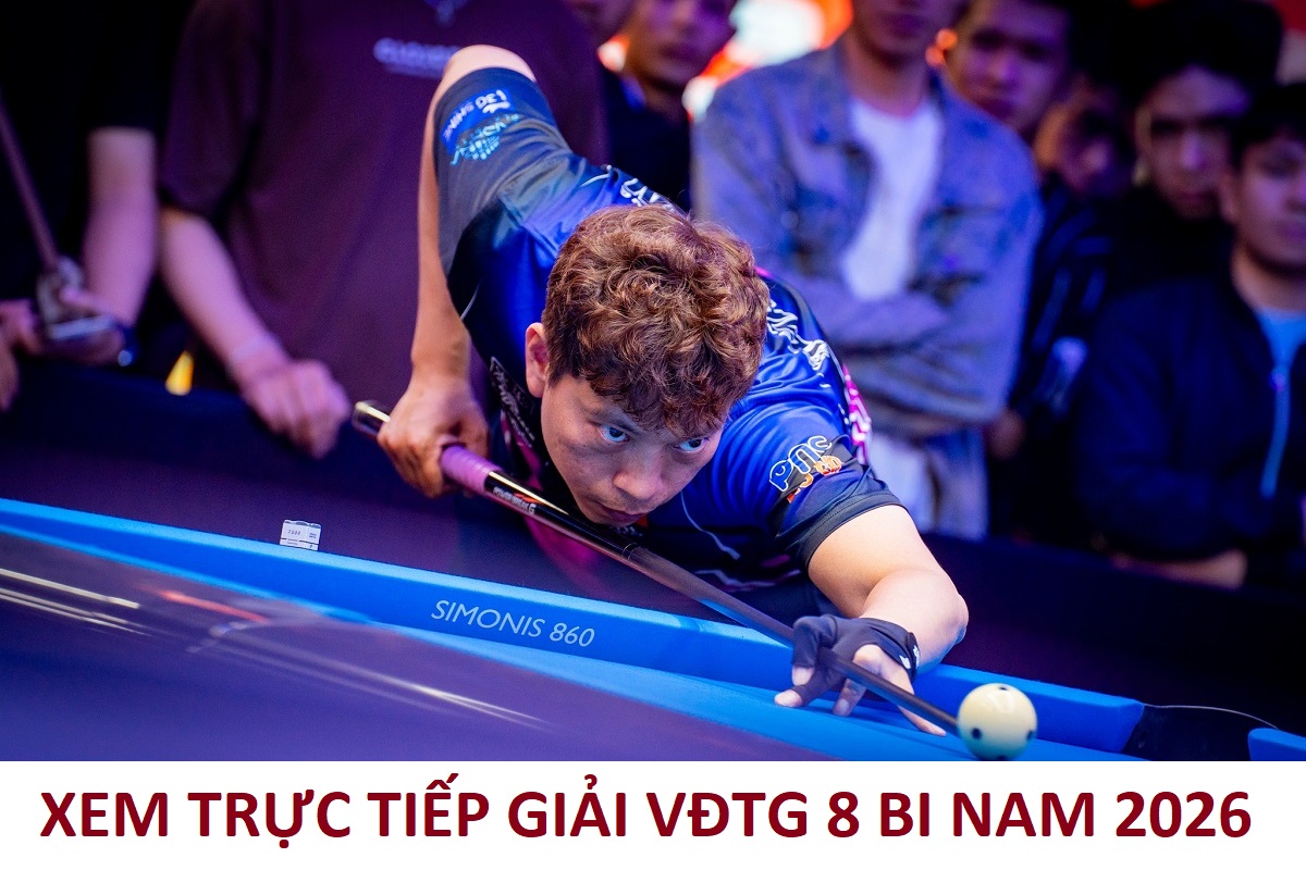 Trực tiếp Dương Quốc Ho&agrave;ng ở Giải V&ocirc; địch Thế giới 8 bi nam 2026 - Xem trực tiếp Ho&agrave;ng Sao