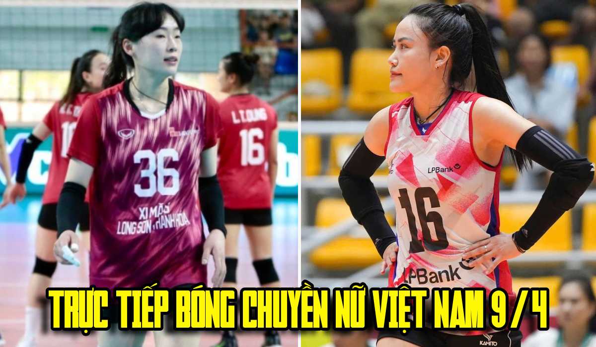 Xem trực tiếp b&oacute;ng chuyền nữ VĐQG ng&agrave;y 9/4 ở đ&acirc;u, k&ecirc;nh n&agrave;o? - Link trực tiếp b&oacute;ng chuyền nữ Việt Nam