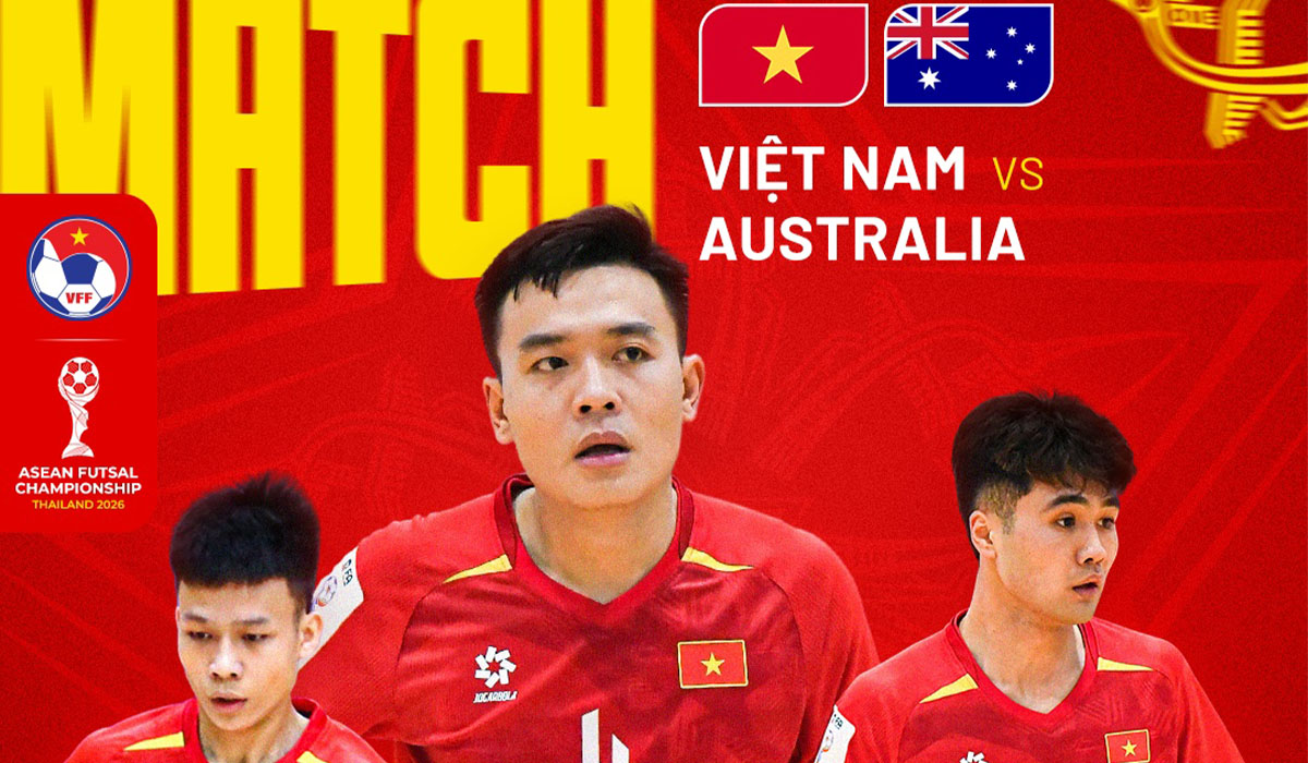 Link xem trực tiếp ĐT Việt Nam vs ĐT Australia - Futsal Đ&ocirc;ng Nam &Aacute; 2026: Chiến thắng v&igrave; danh dự?