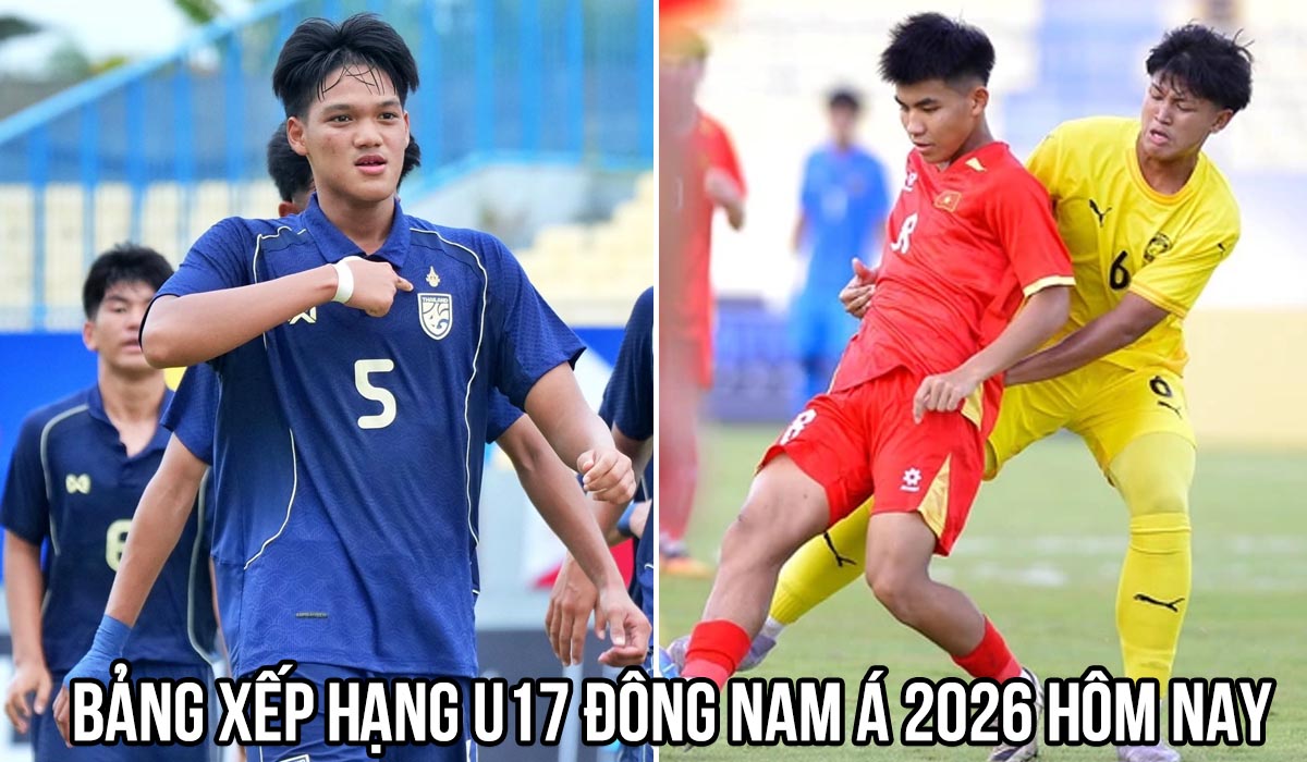 Bảng xếp hạng U17 Đ&ocirc;ng Nam &Aacute; h&ocirc;m nay 15/4: Th&aacute;i Lan chật vật; ĐT Việt Nam rộng cửa gi&agrave;nh ng&ocirc;i vương?