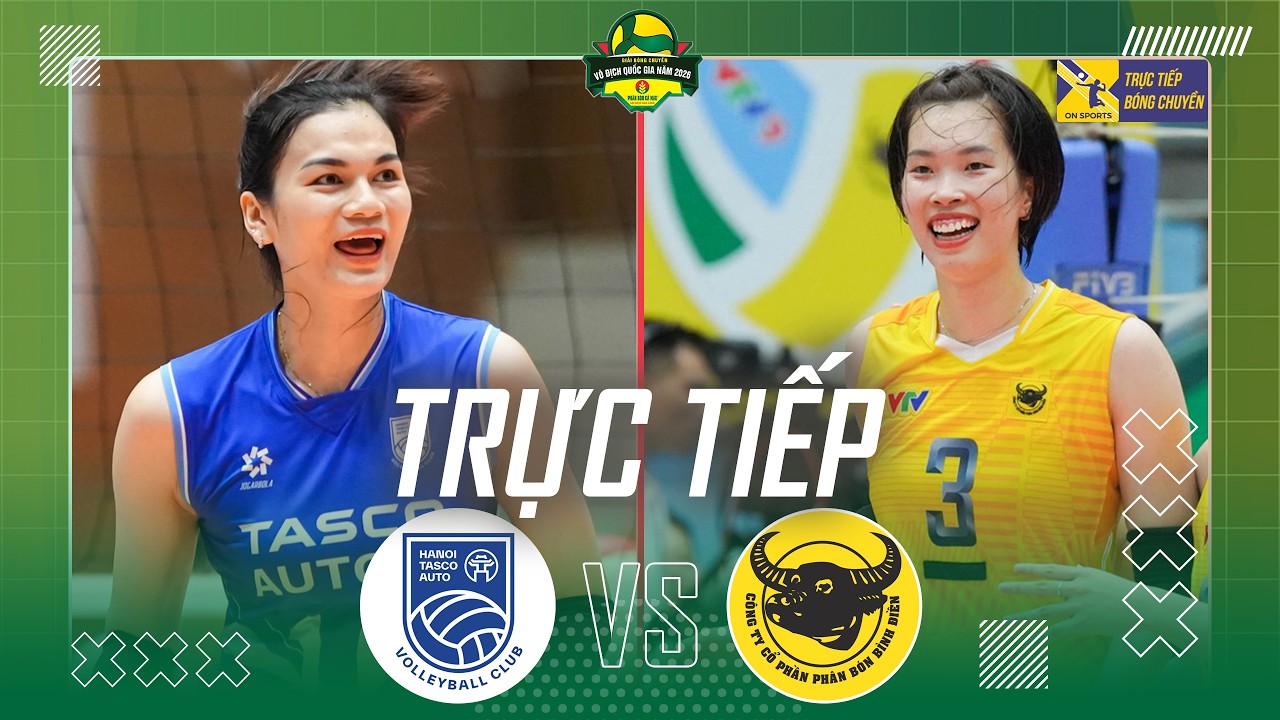 Trực tiếp b&oacute;ng chuyền nữ Việt Nam VĐQG h&ocirc;m nay 16/4 - Link xem H&agrave; Nội Tasco Auto vs VTV B.Đ Long An