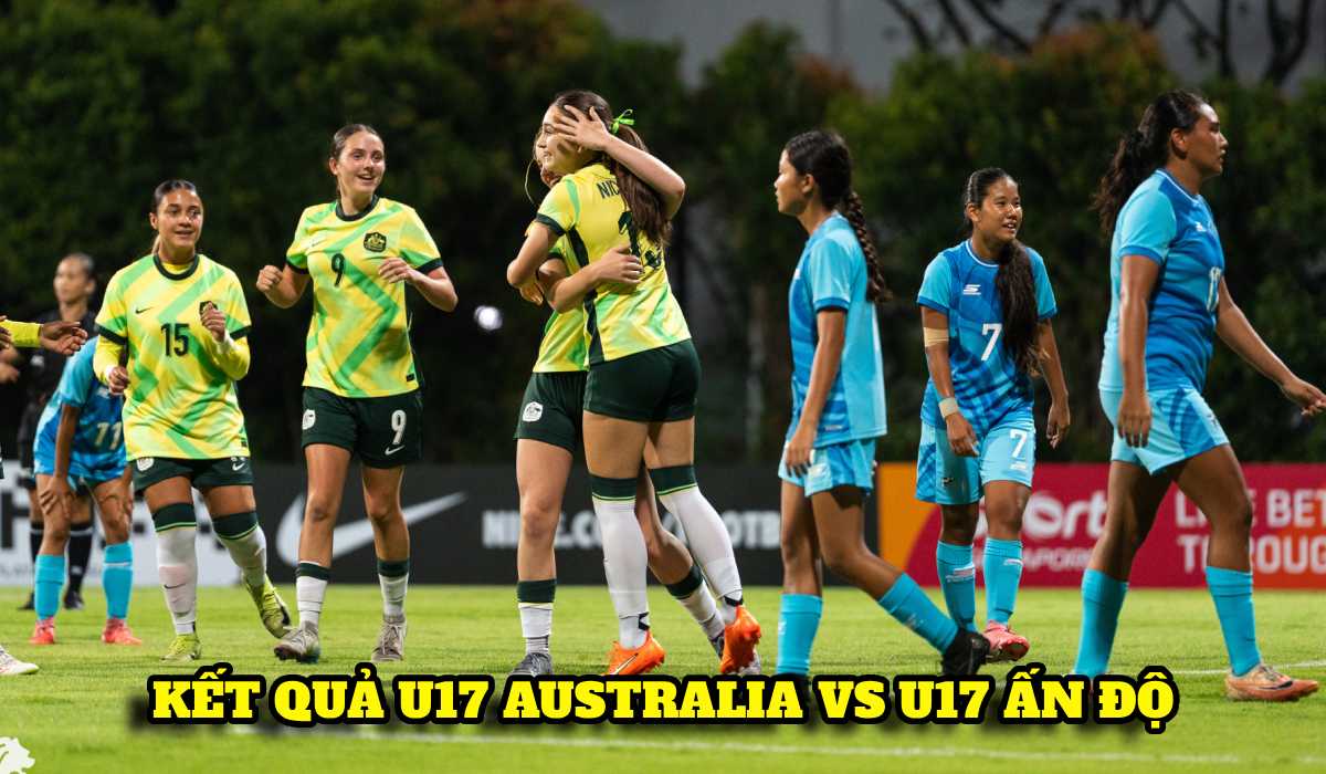 Kết quả, tỷ số U17 Australia vs U17 Ấn Độ ng&agrave;y 2/5 - VCK U17 ch&acirc;u &Aacute; 2026: ĐT Việt Nam nhận m&oacute;n qu&agrave;
