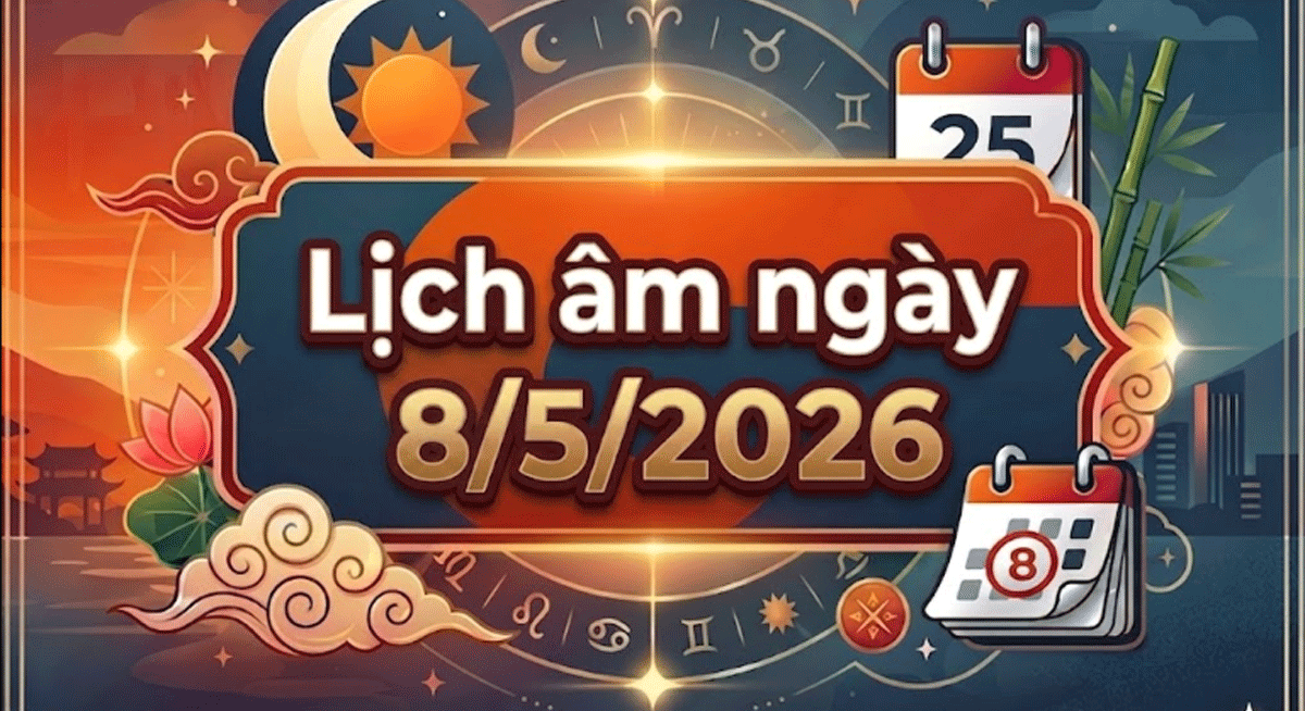 Xem lịch &acirc;m ng&agrave;y 8/5: Giờ tốt &ndash; giờ xấu trong ng&agrave;y? N&ecirc;n c&acirc;n nhắc kỹ trước khi l&agrave;m những việc sau?