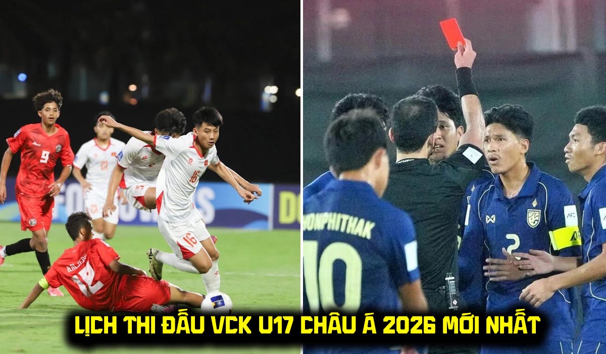 Lịch thi đấu VCK U17 ch&acirc;u &Aacute; 2026 mới nhất h&ocirc;m nay 8/5 - Lịch trực tiếp U17 Việt Nam vs U17 H&agrave;n Quốc