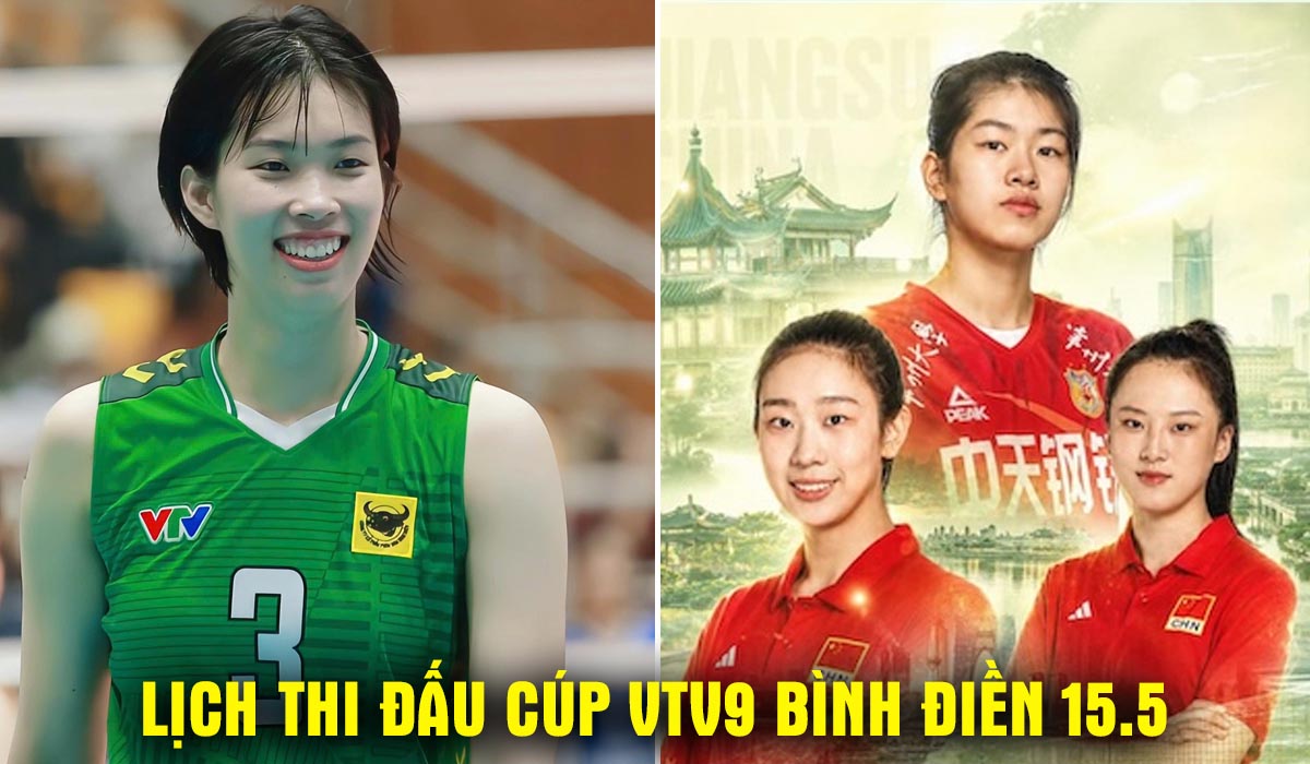 Lịch thi đấu b&oacute;ng chuyền C&uacute;p VTV9 B&igrave;nh Điền 2026 mới nhất 15/5 - Lịch trực tiếp Long An vs Giang T&ocirc;