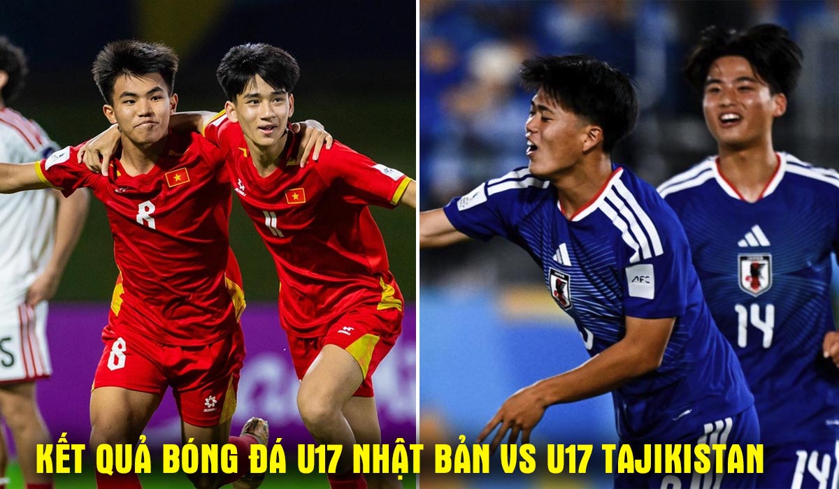 Kết quả, tỷ số U17 Nhật Bản vs U17 Tajikistan - Tứ kết U17 ch&acirc;u &Aacute; 2026: U17 Việt Nam hưởng lợi lớn