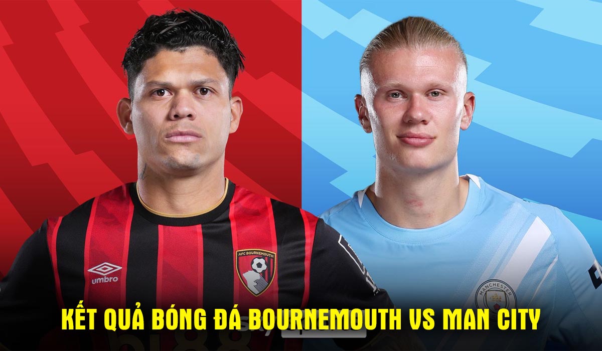 Kết quả, tỷ số Bournemouth vs Man City h&ocirc;m nay 20/5: Arsenal ch&iacute;nh thức v&ocirc; địch Ngoại hạng Anh?