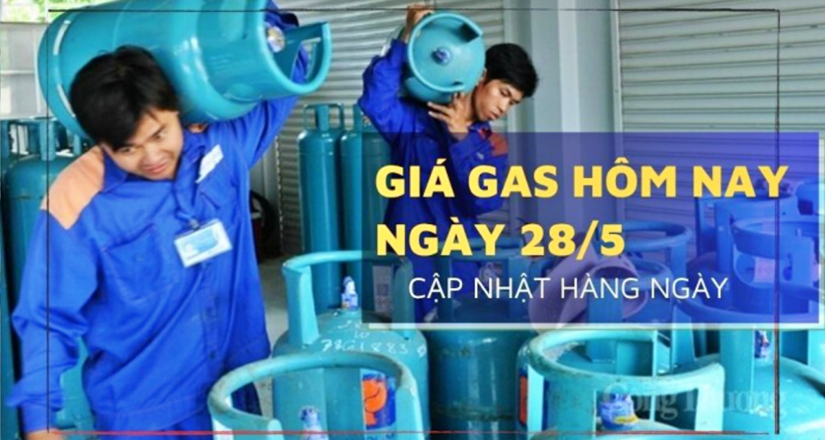 Gi&aacute; gas h&ocirc;m nay 28/5 bất động, gas Petrolimex, Saigon Petro, Pacific Petro, PV GAS xuất hiện khoảng c&aacute;ch lớn