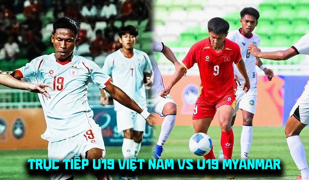 Trực tiếp b&oacute;ng đ&aacute; U19 Việt Nam vs U19 Myanmar 16h ng&agrave;y 4/6 - Link trực tiếp VCK U19 Đ&ocirc;ng Nam &Aacute; 2026