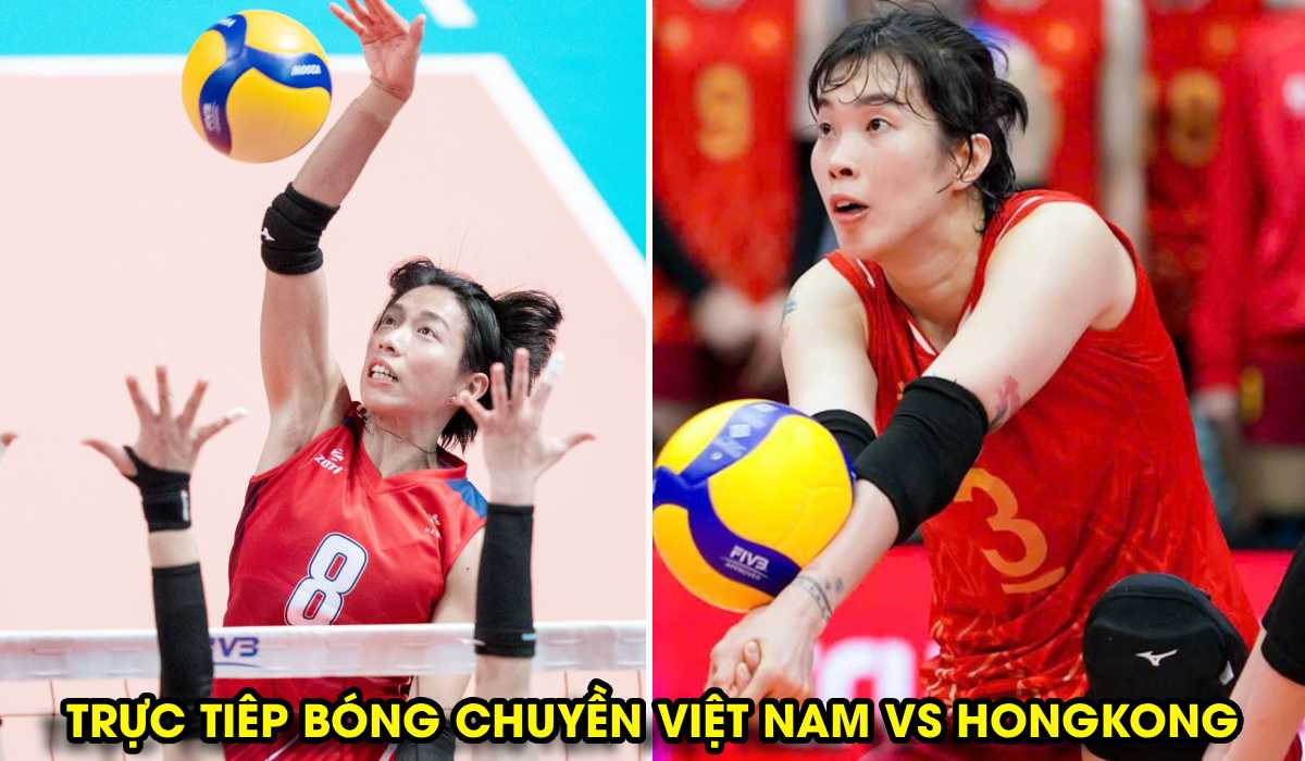 Trực tiếp b&oacute;ng chuyền nữ Việt Nam vs Hong Kong 8h00 ng&agrave;y 7/6 - Link xem trực tiếp AVC Cup 2026