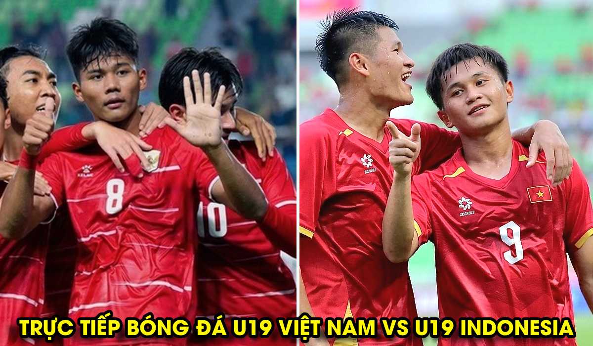 Xem trực tiếp b&oacute;ng đ&aacute; U19 Indonesia vs U19 Việt Nam ở đ&acirc;u, k&ecirc;nh n&agrave;o? Link trực tiếp U19 Đ&ocirc;ng Nam &Aacute;