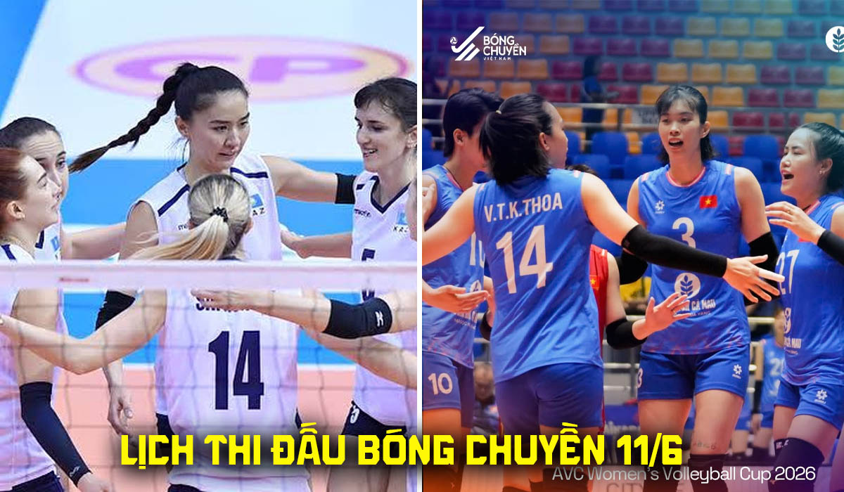 Lịch thi đấu b&oacute;ng chuyền h&ocirc;m nay 11/6: Lịch ph&aacute;t s&oacute;ng tuyển b&oacute;ng chuyền nữ Việt Nam vs Kazakhstan AVC Cup
