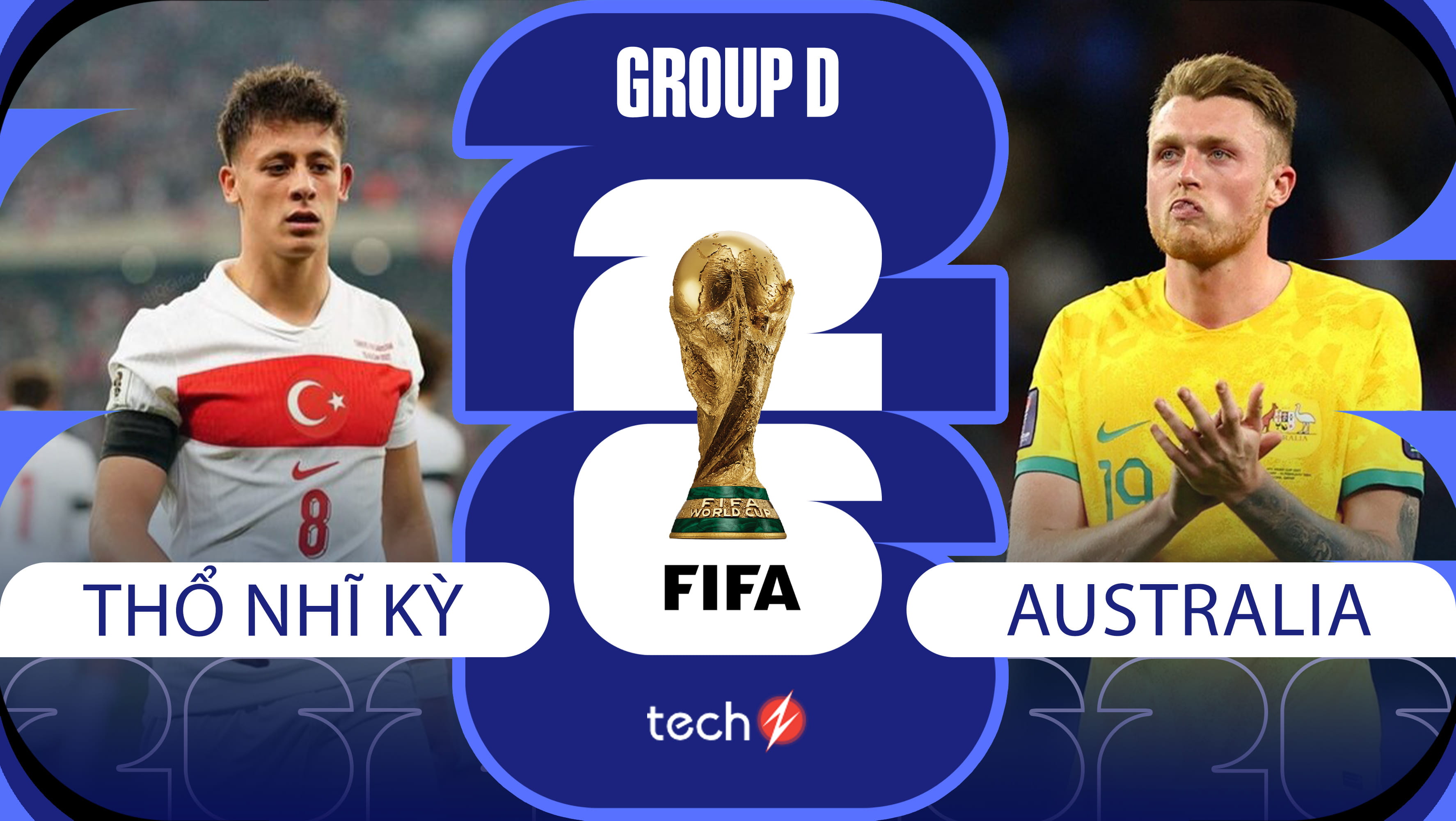 Nhận định b&oacute;ng đ&aacute; Thổ Nhĩ Kỳ vs Australia, 11h ng&agrave;y 14/6 - World Cup 2026: Si&ecirc;u phẩm xuất hiện?