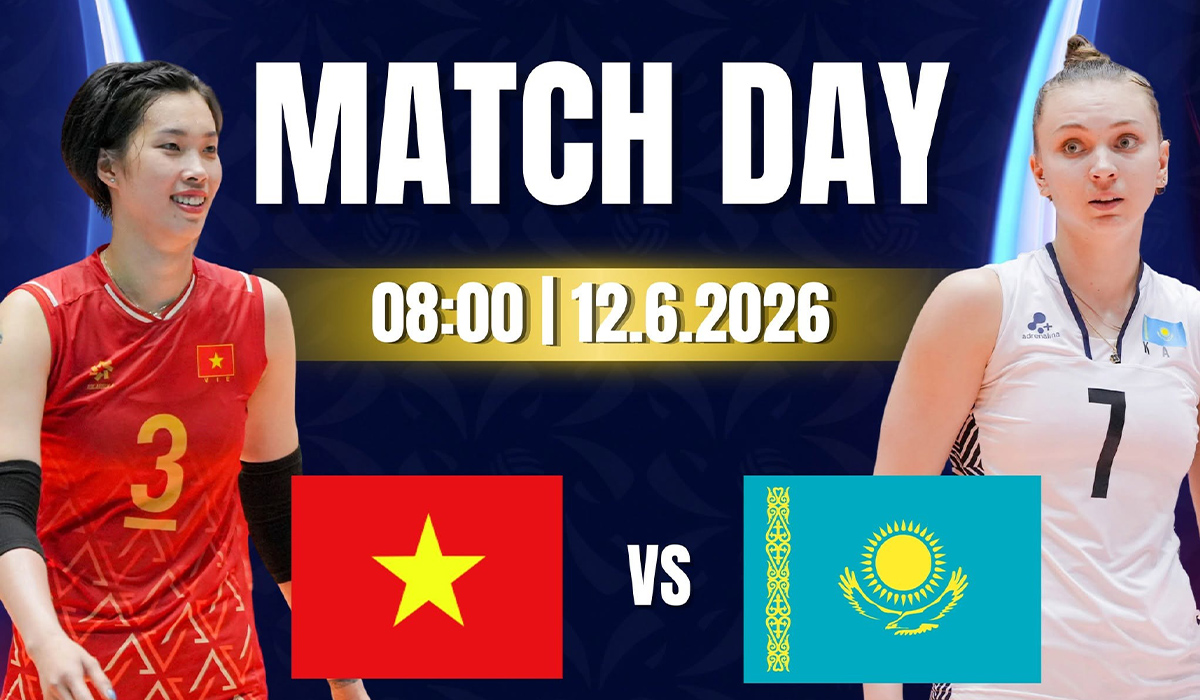 TRỰC TIẾP b&oacute;ng chuyền nữ Việt Nam vs Kazakhstan h&ocirc;m nay 12/6 - Link xem trực tiếp b&oacute;ng chuyền AVC Cup 2026 mới nhất